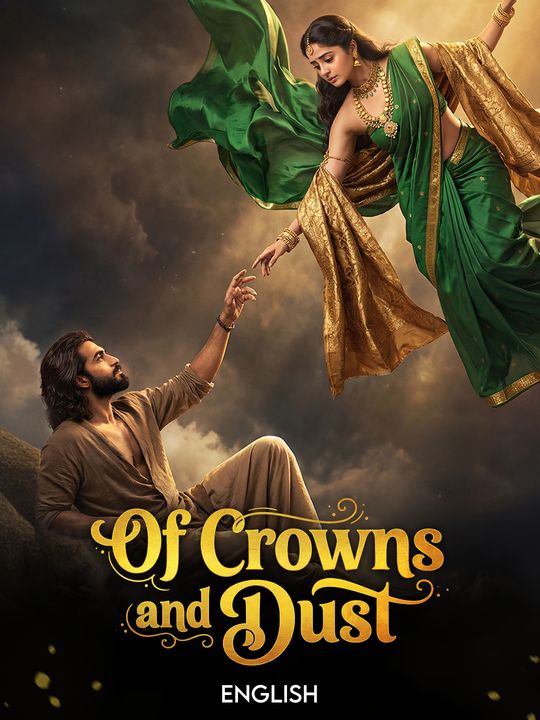 Of Crowns and Dust