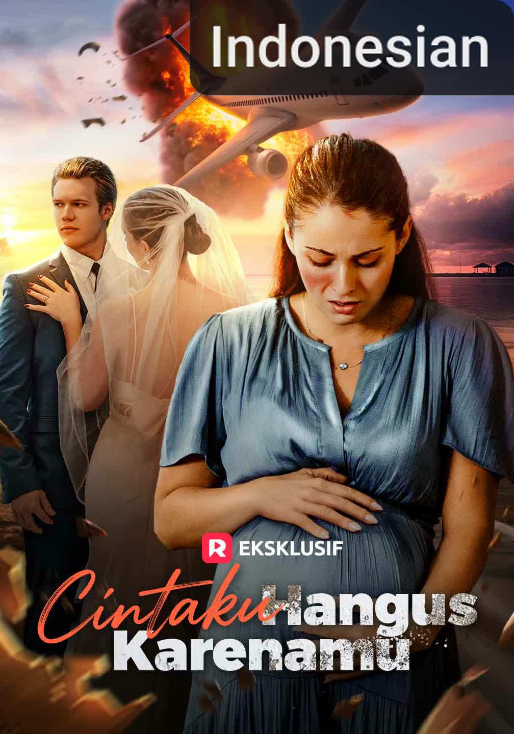 Cintaku Hangus Karenamu [Indonesian] (2026)