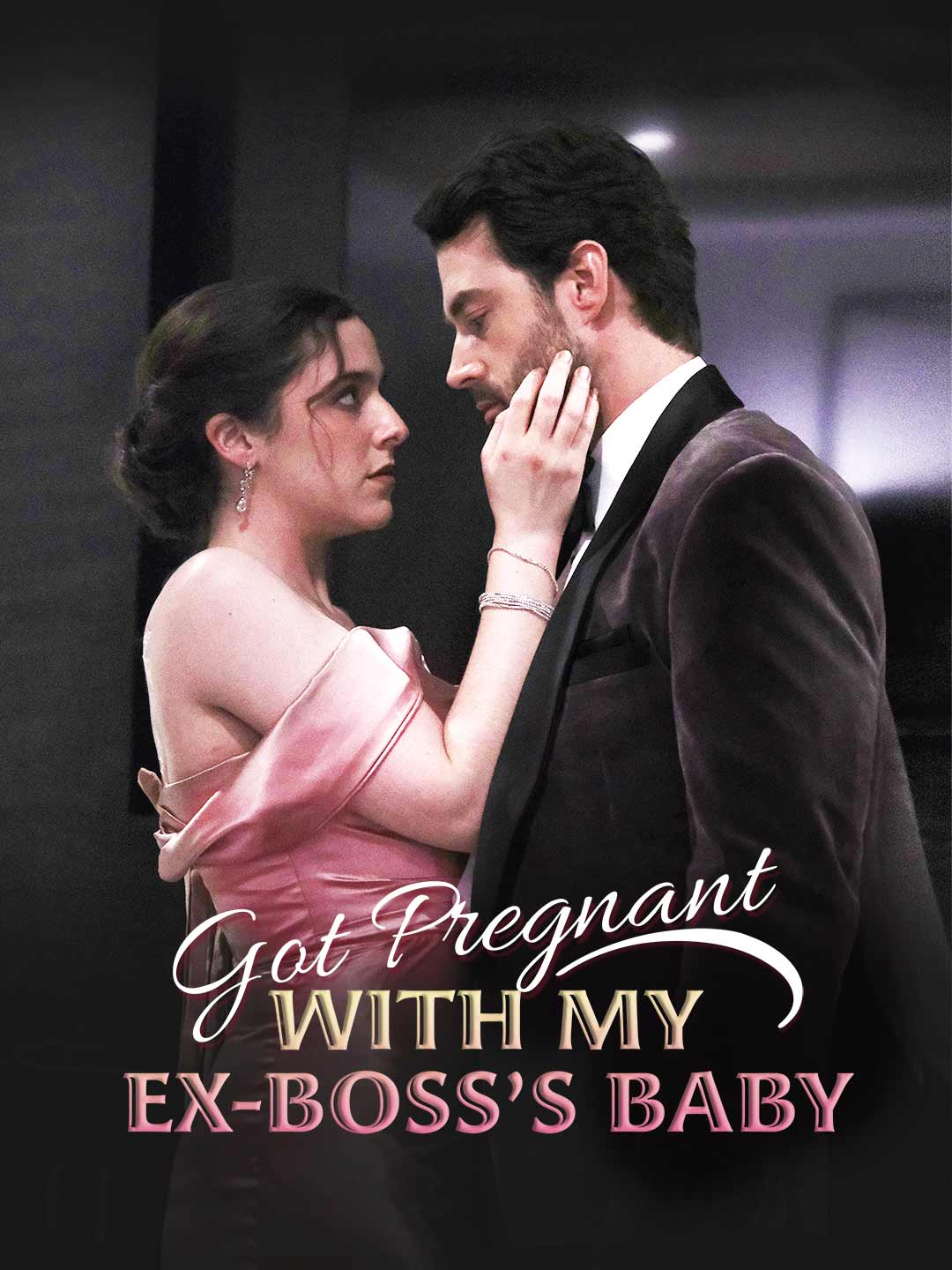 Got Pregnant With My Ex Boss's Baby (2025)