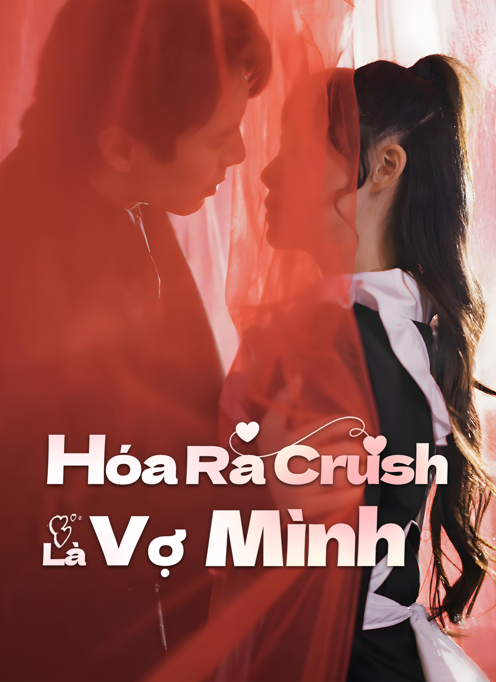 Hóa Ra Crush Là Vợ Mình