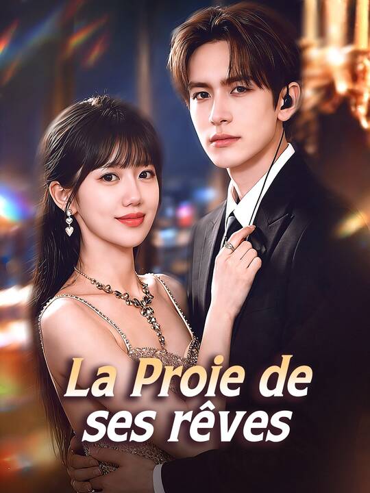 La Proie de ses rêves