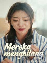 Mereka menghilang