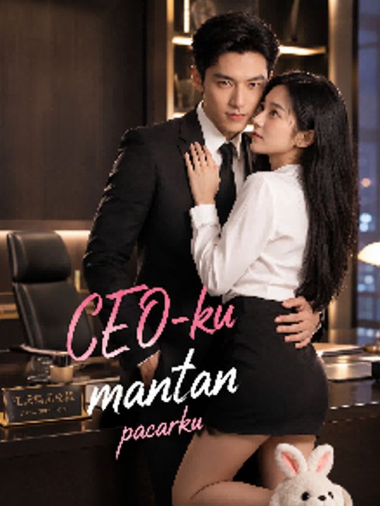 CEO-ku mantan pacarku