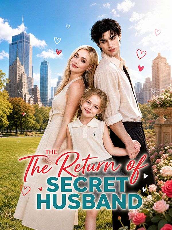 The Return of the Secret Husband