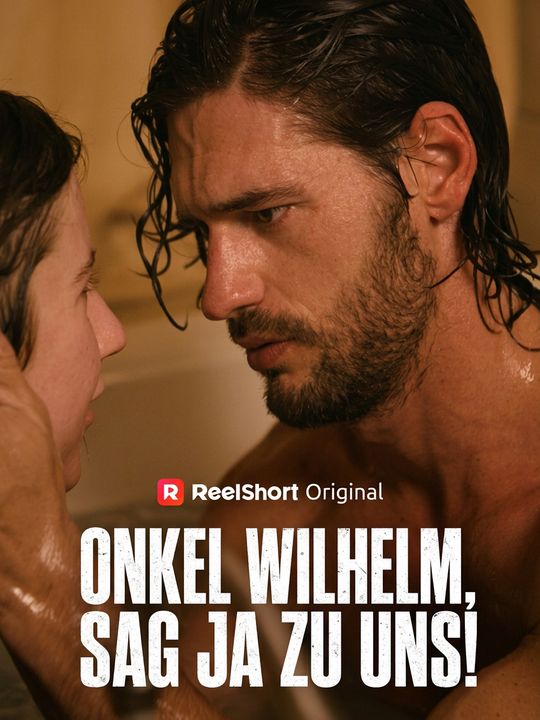 Onkel Wilhelm, sag Ja zu Uns!