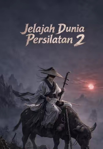 Jelajah Dunia Persilatan 2