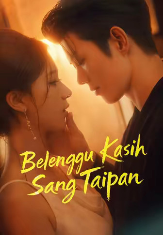 Belenggu Kasih Sang Taipan