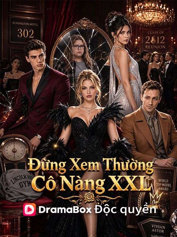 (Lồng tiếng)Đừng Xem Thường Cô Nàng XXL