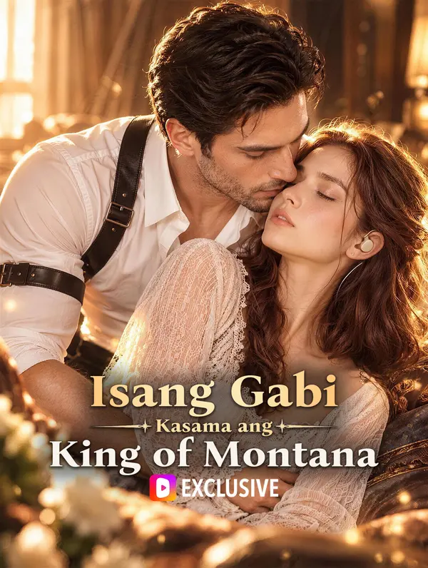 Isang Gabi Kasama ang King of Montana