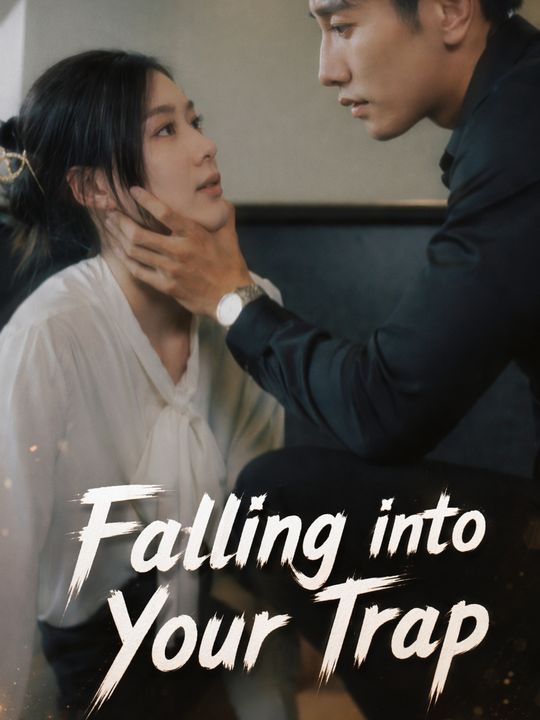Falling into Your Trap