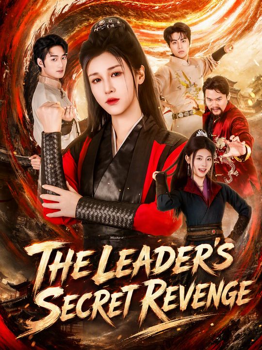 The Leader's Secret Revenge