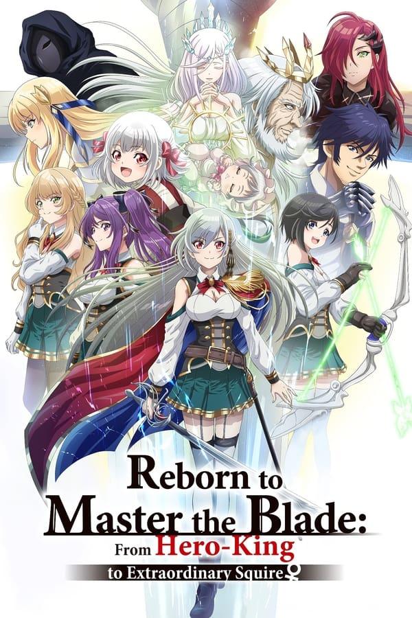 Reborn to Master the Blade: From Hero-King to Extraordinary Squire [Indonesian] (2023)