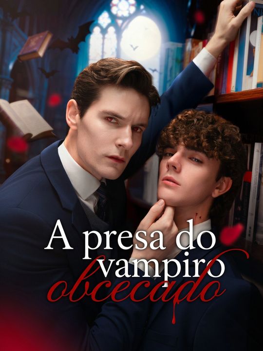 A presa do vampiro obcecado
