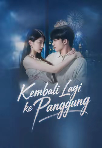 Kembali Lagi ke Panggung