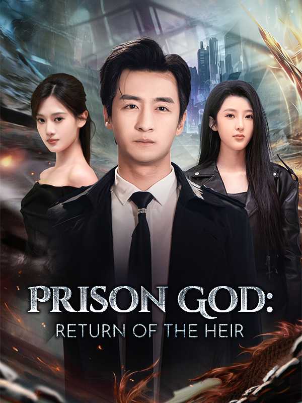 Prison God: Return of the Heir