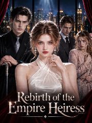 Rebirth of the Empire Heiress