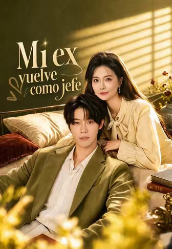 Mi ex vuelve como jefe