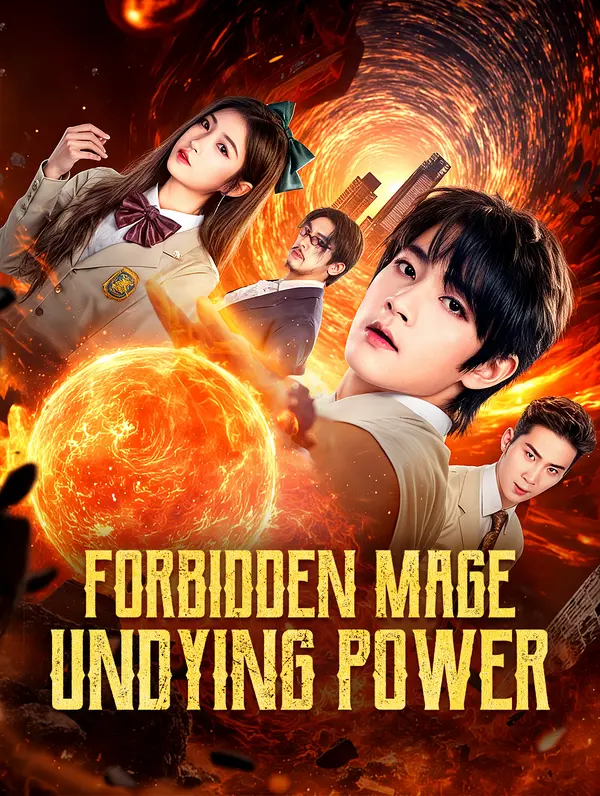Forbidden Mage, Undying Power(Dubbed)