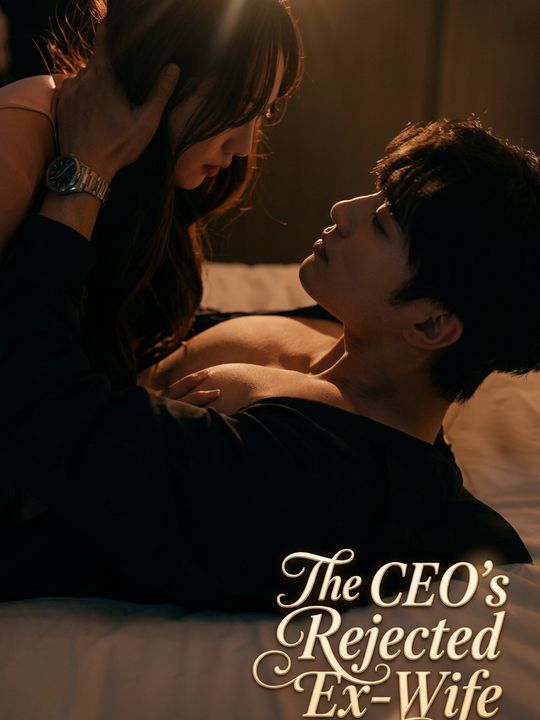 The CEO's Rejected Ex-Wife