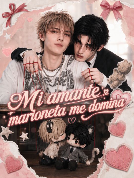 Mi amante marioneta me domina
