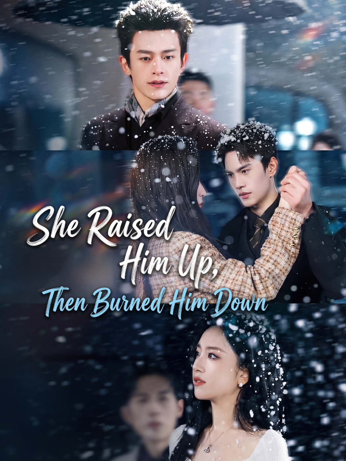 She Raised Him Up, Then Burned Him Down
