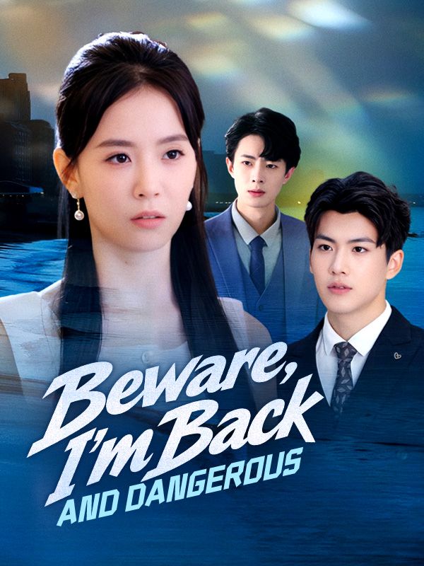 Beware, I'm Back and Dangerous (2024)
