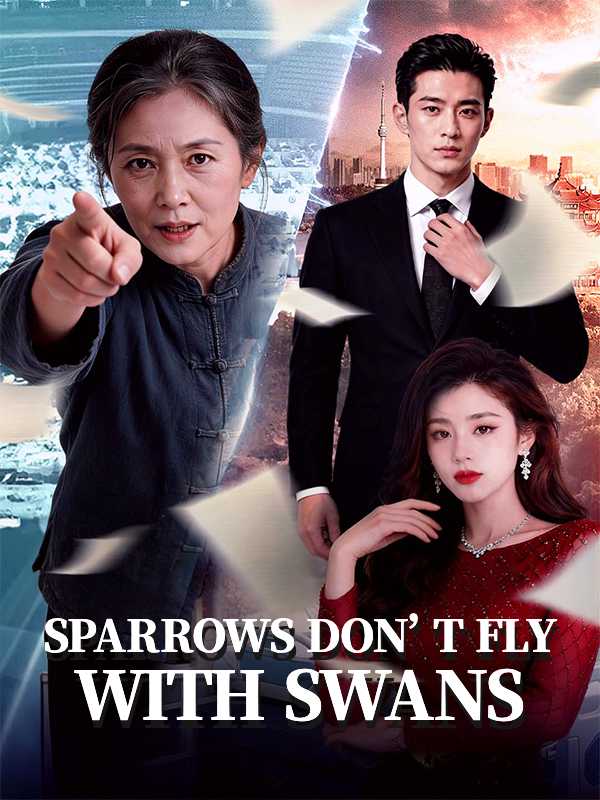 Sparrows Don't Fly with Swans