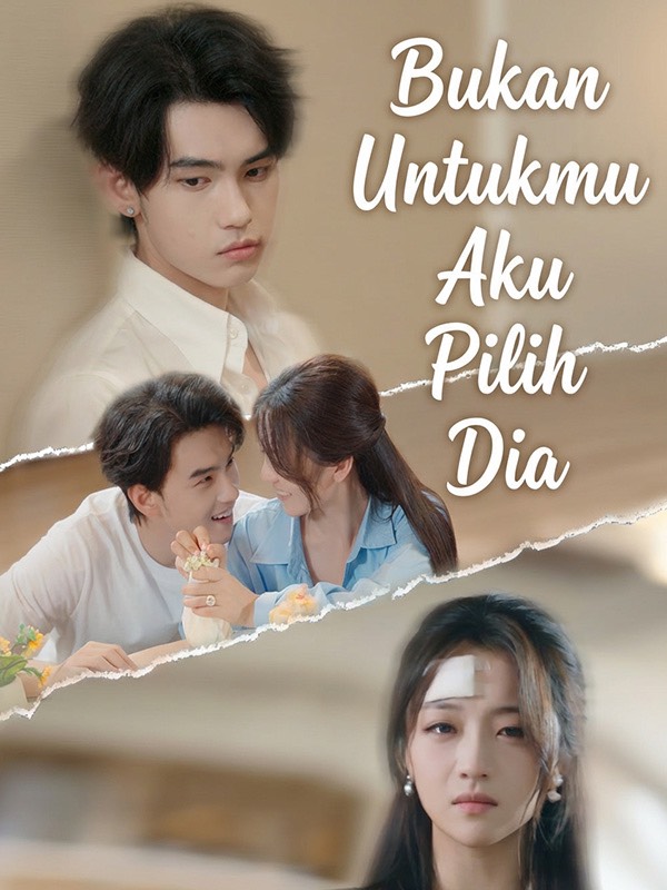 Bukan Untukmu Aku Pilih Dia