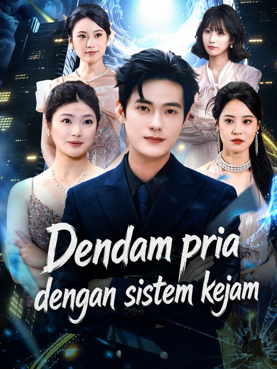 Dendam pria dengan sistem kejam