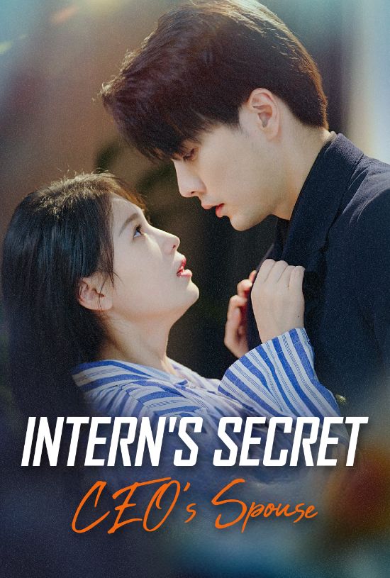 Intern's Secret: CEO's Spouse (2024)