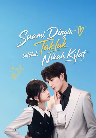 (Dub)Suami Dingin Takluk setelah Nikah Kilat