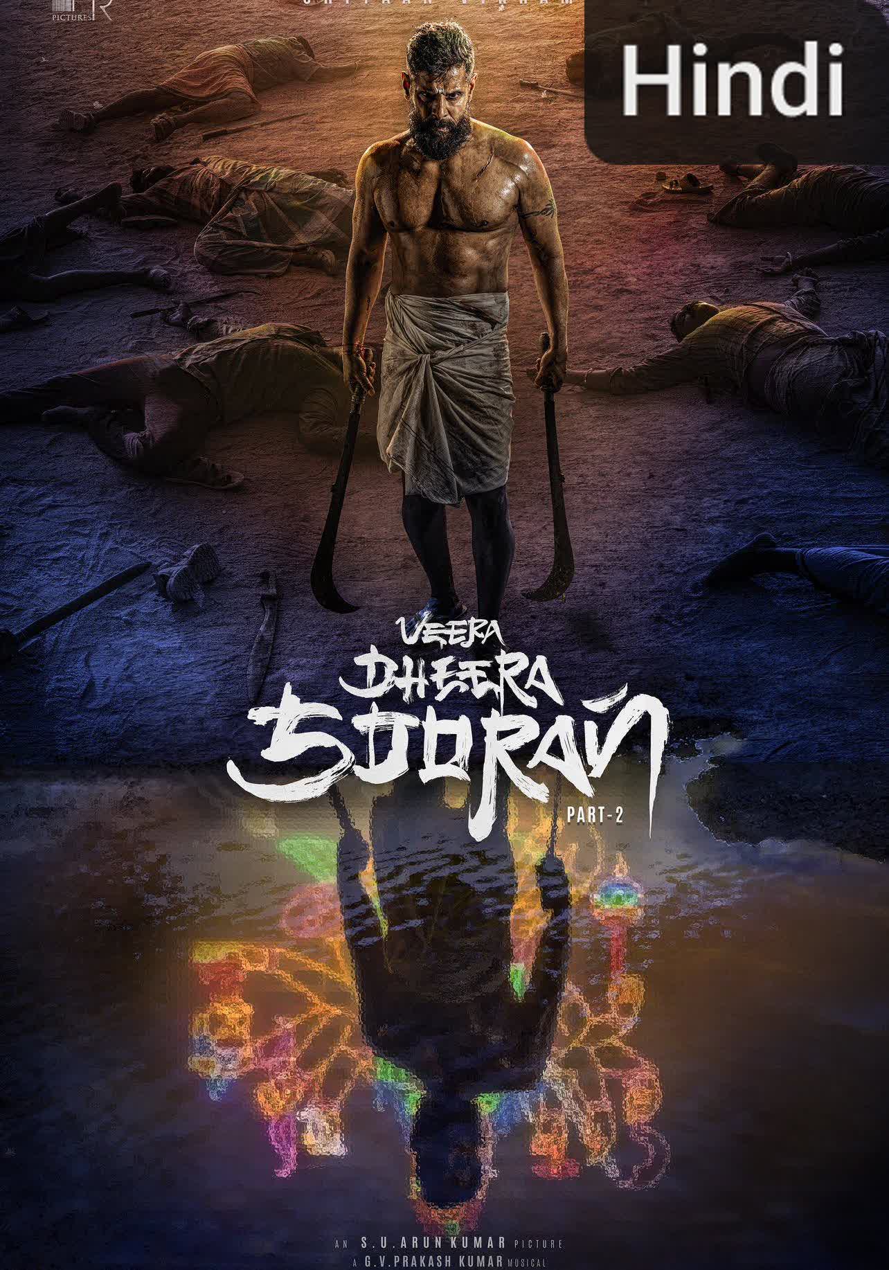 Veera Dheera Sooran: Part 2 [Hindi] (2025)