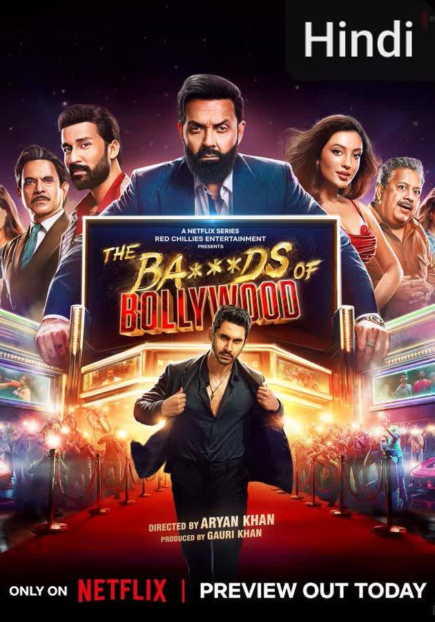 The Ba***ds of Bollywood [Hindi] (2025)