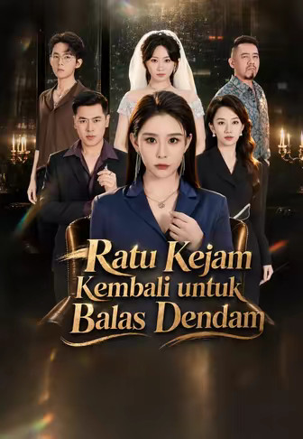 Ratu Kejam Kembali untuk Balas Dendam