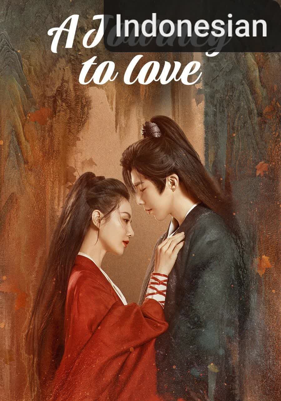 A Journey to Love [Indonesian]