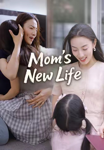 Mom's New Life