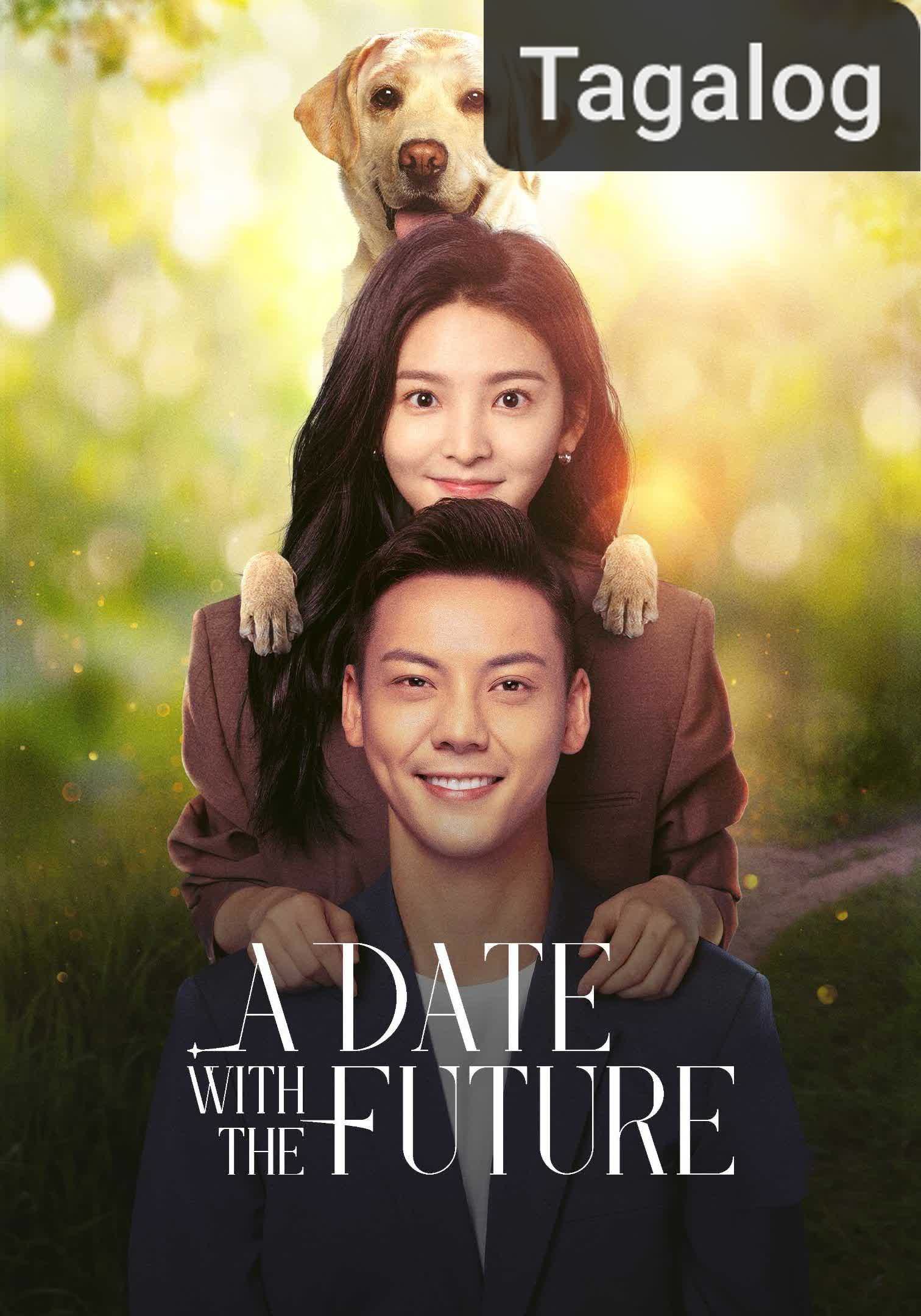 A Date with the Future [Tagalog] (2023)