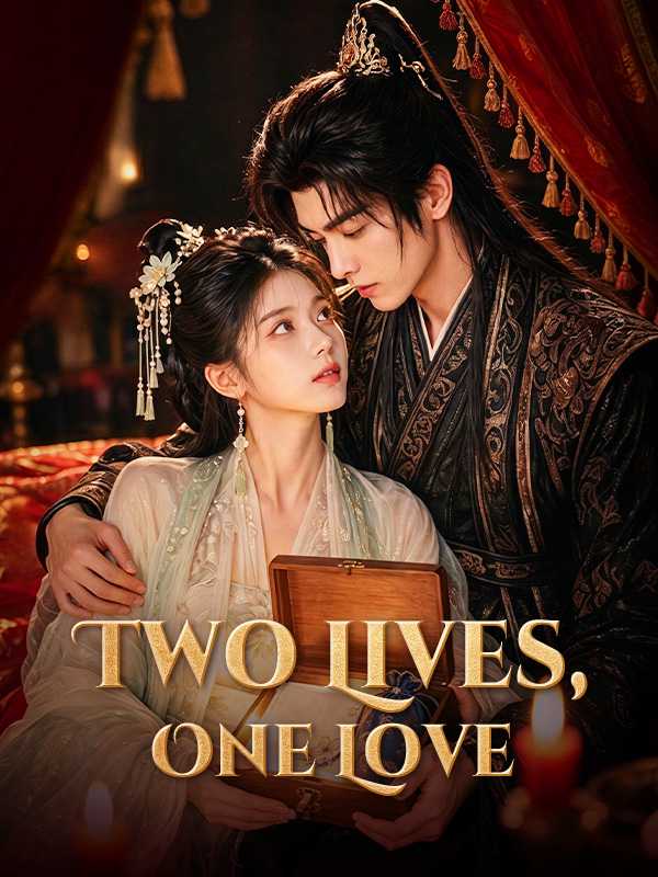Two Lives, One Love