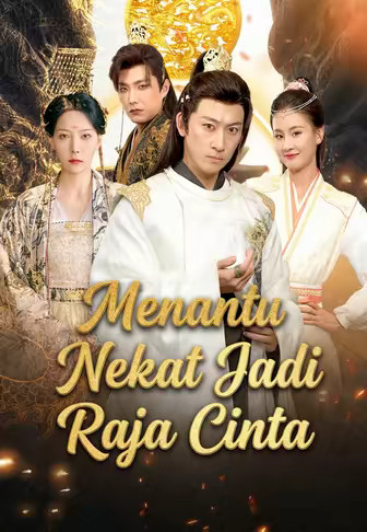 Menantu Nekat Jadi Raja Cinta