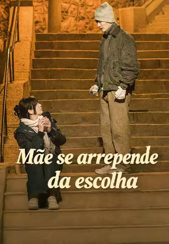 Mãe se arrepende da escolha