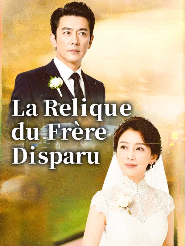 La Relique du Frère Disparu