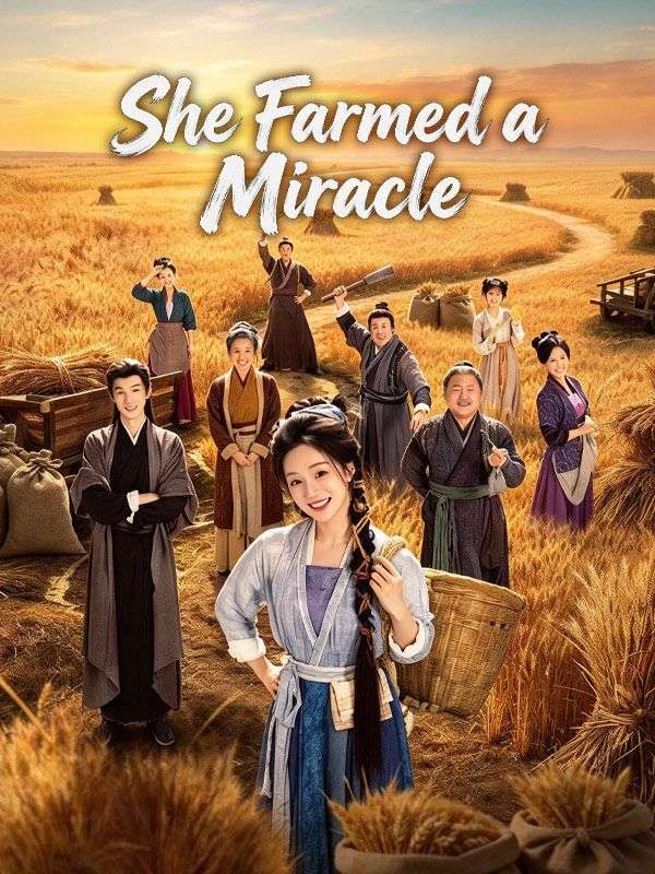 She Farmed a Miracle