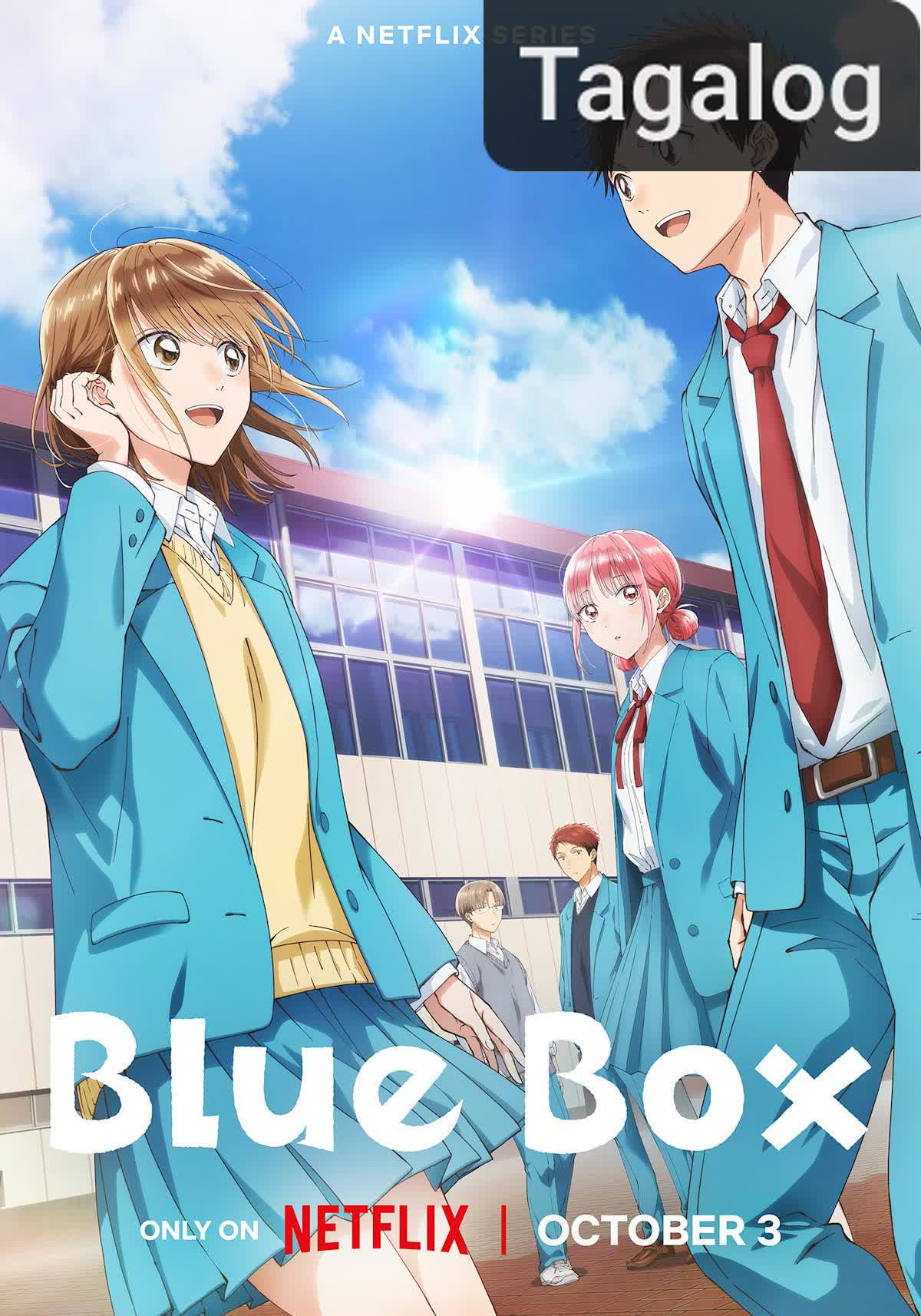Blue Box [Tagalog] (2024)