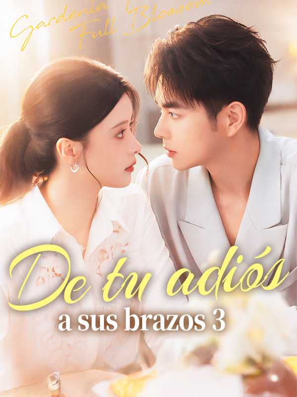 De tu adiós a sus brazos 3