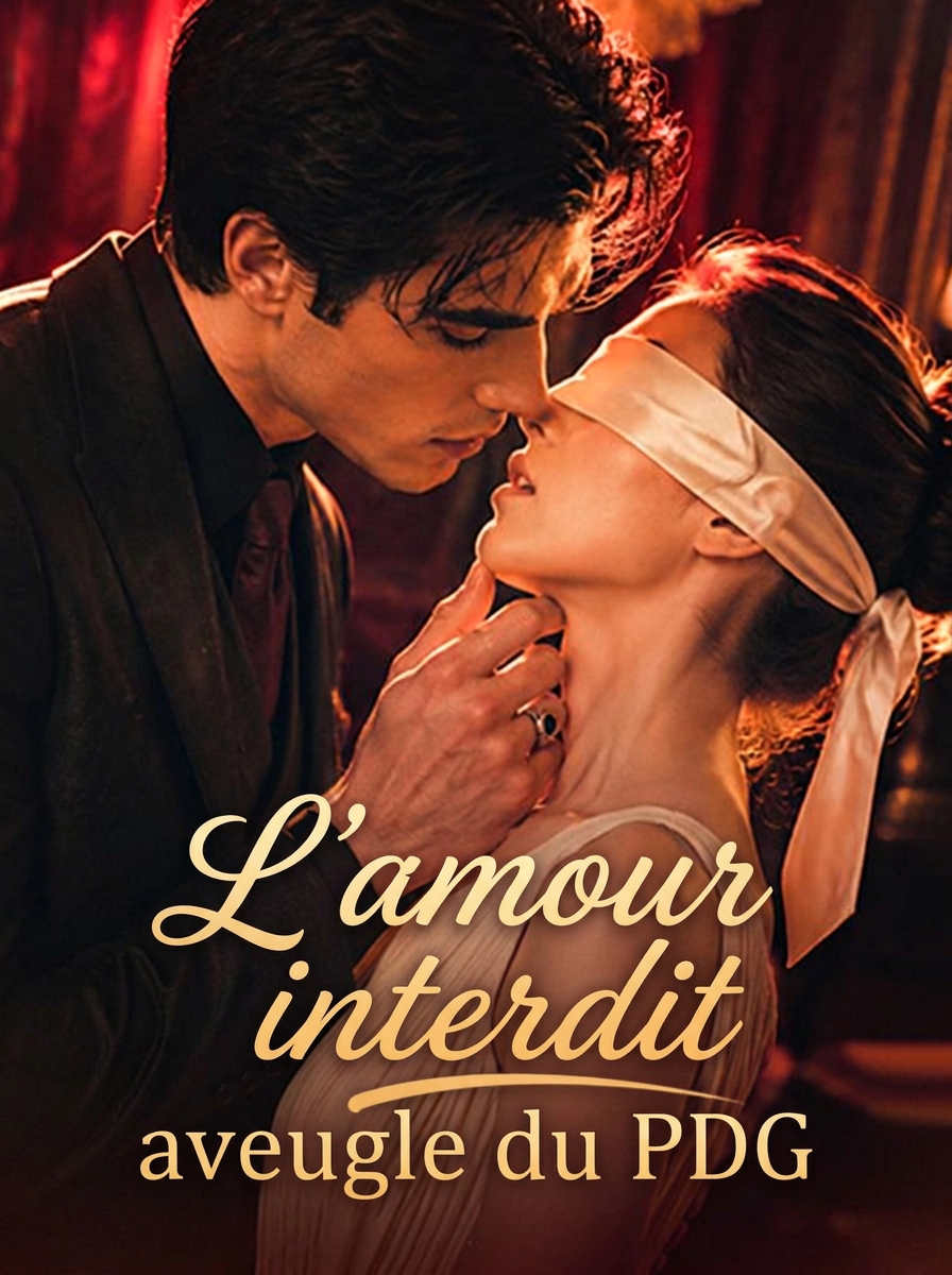 L'amour interdit aveugle du PDG