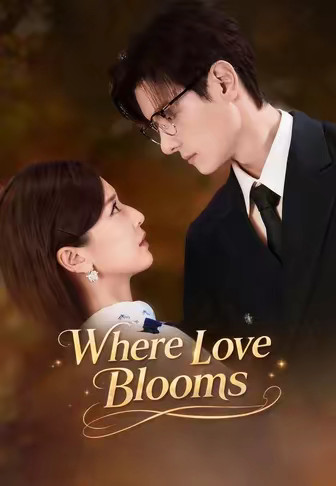 Where Love Blooms
