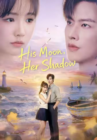His Moon, Her Shadow