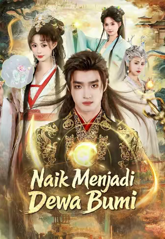 Naik Menjadi Dewa Bumi