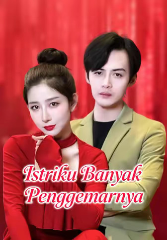 Istriku Banyak Penggemarnya