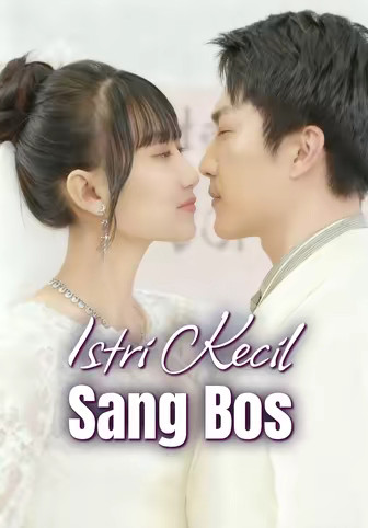Istri Kecil Sang Bos